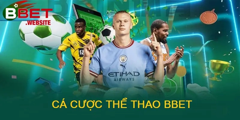 Trang chủ Bbet chính là thiên đường cho những ai đam mê thể thao
