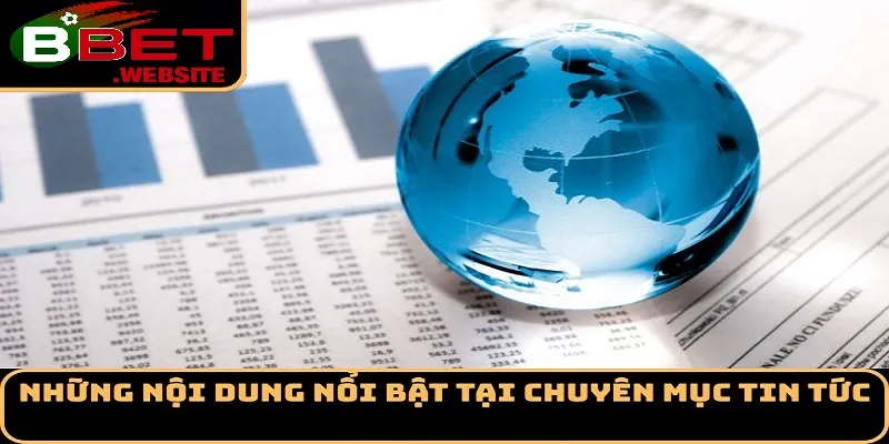 Các loại tin tức Bbet phổ biến