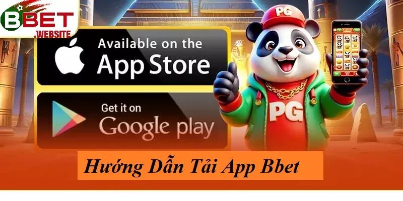Hướng dẫn tải app Bbet